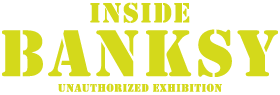 Inside Banksy